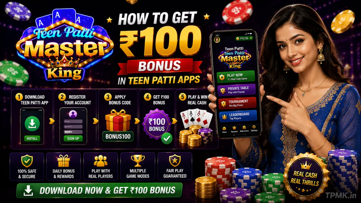 How to Get ₹100 Bonus in Teen Patti Apps | Teen Patti Master King How to Get ₹100 Bonus in Teen Patti Apps