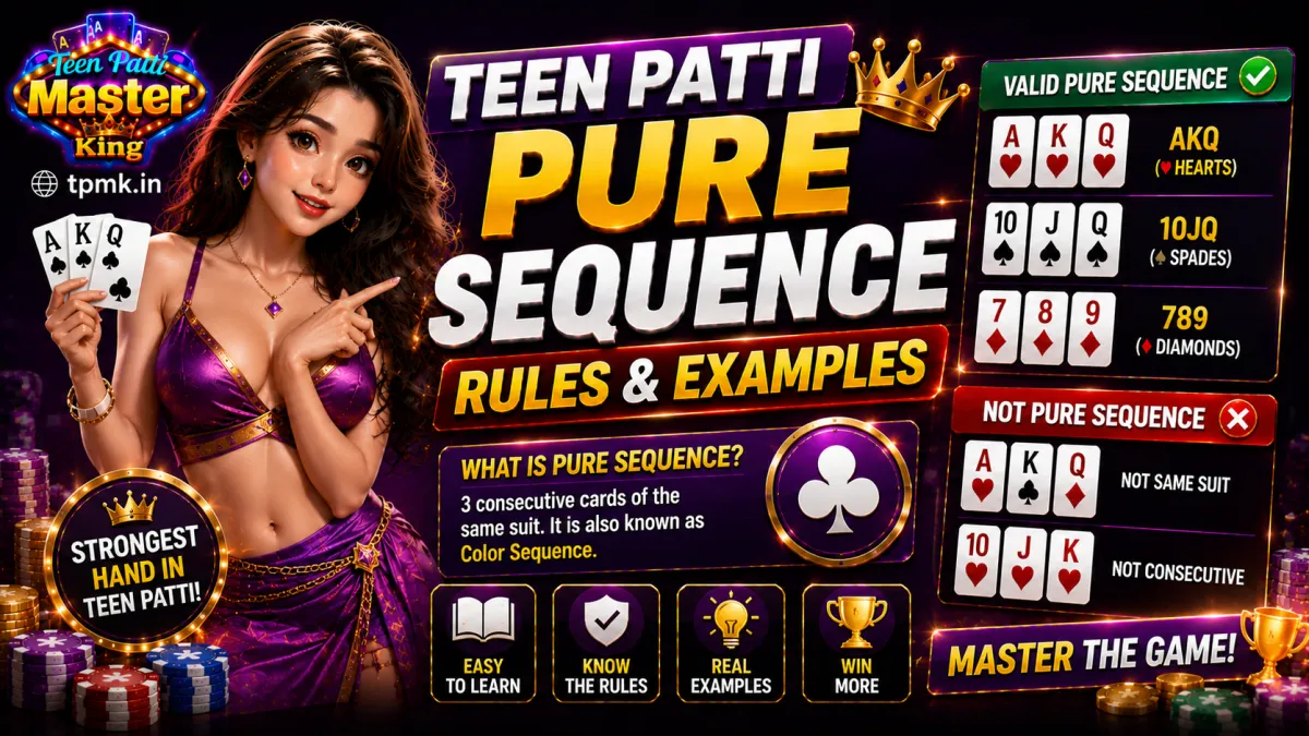 Teen Patti Master King Pure Sequence: Rules & Examples Teen Patti Master King Pure Sequence: Rules & Examples