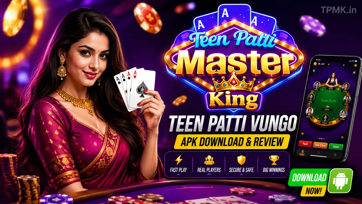 Teen Patti Vungo APK Download & Review thumbnail featuring the Teen Patti Master King logo, a young woman holding playing cards, and Android download promotion.