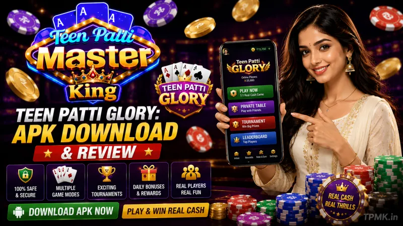 Teen Patti Glory: APK Download & Review | Teen Patti Master King