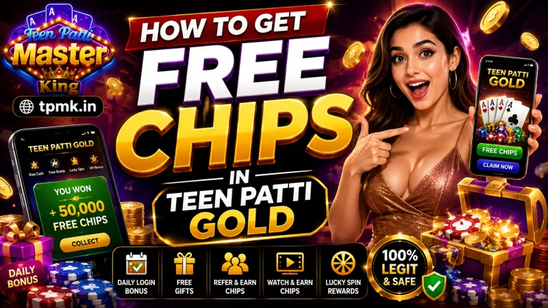 Teen Patti Master | How to Get Free Chips in Teen Patti Gold