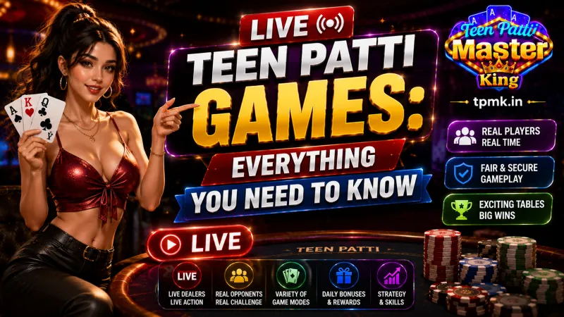Teen Patti Master King – Live Teen Patti Games: Everything You Need to Know