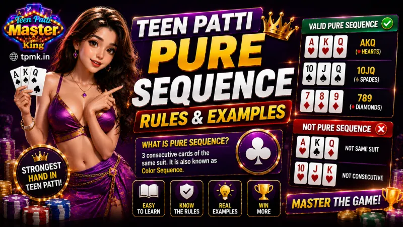 Teen Patti Master King Pure Sequence: Rules & Examples Teen Patti Master King Pure Sequence: Rules & Examples