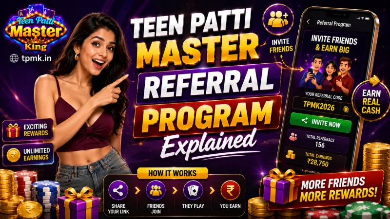 Teen Patti Master King Referral Program Explained Teen Patti Master King Referral Program Explained