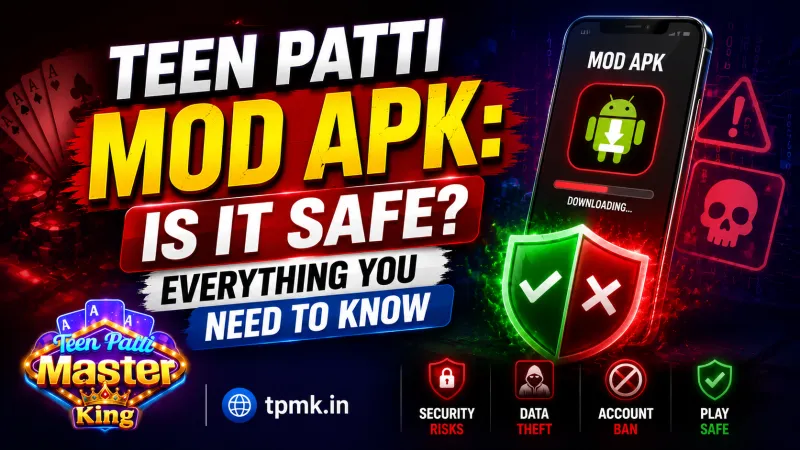 Teen Patti Master Mod APK: Is It Safe? Everything You Need to Know