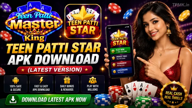 Teen Patti Star APK Download (Latest Version) | Teen Patti Master King